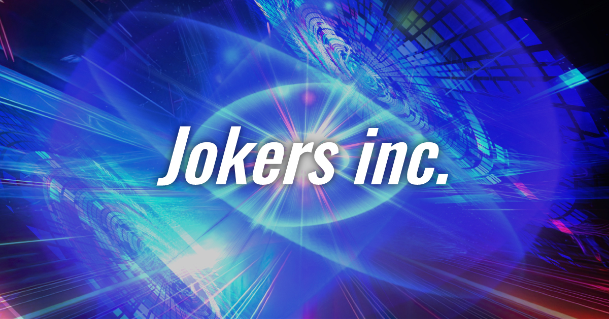 JOKERS Inc.